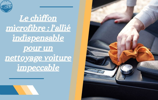 Pourquoi-utiliser-un-chiffon-microfibre-lors-du-nettoyage-de-voiture