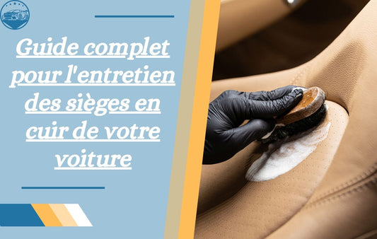 comment-entretenir-des-sieges-en-cuir-de-voiture