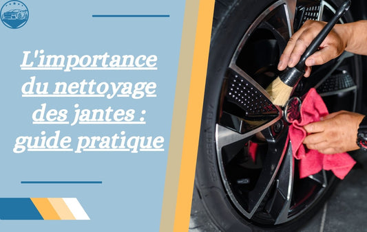 decouvrez-importance-du-nettoyage-des-jantes-avec-ce-guide-complet