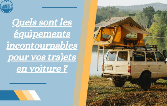 quels-sont-les-equipements-necessaire-dans-sa-voiture-en-tout-temps