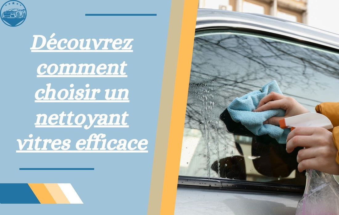 comment-choisir-un-nettoyant-vitres-efficace