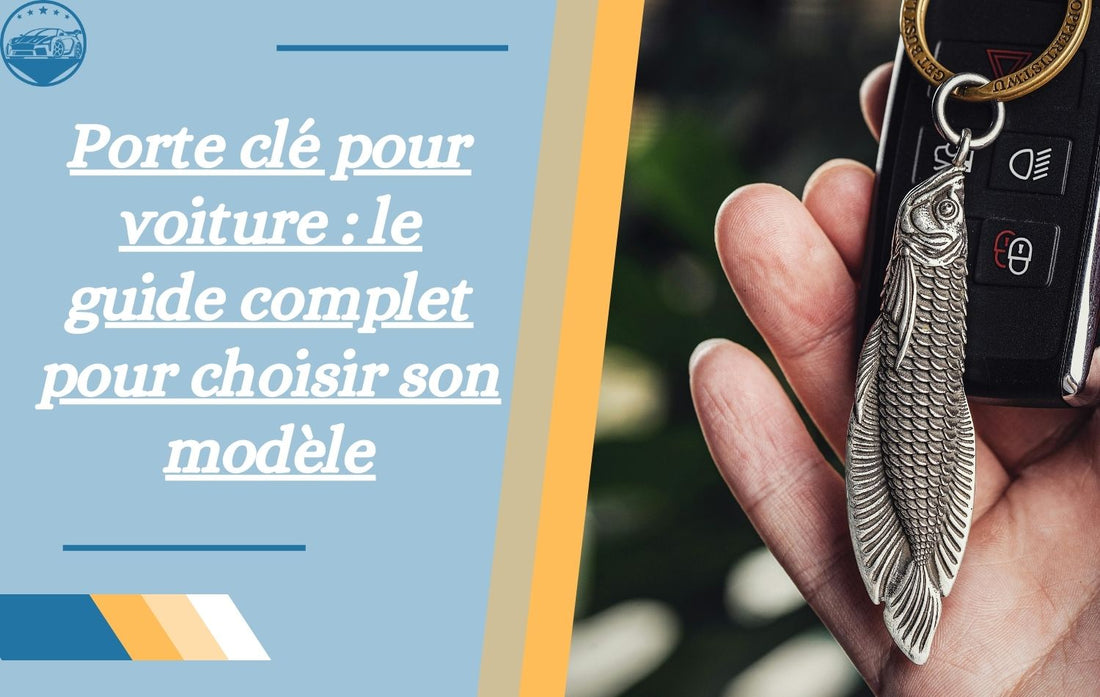 porte-cle-pour-voiture-guide