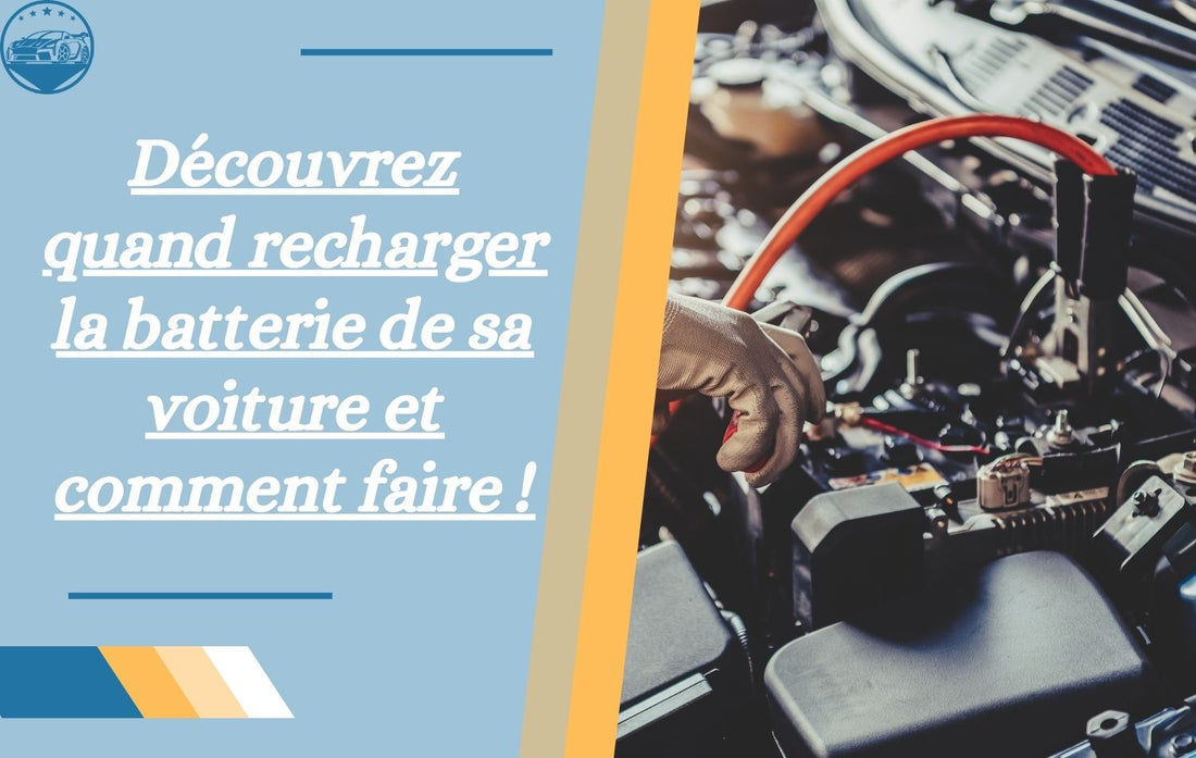 quand-recharger-batterie-voiture